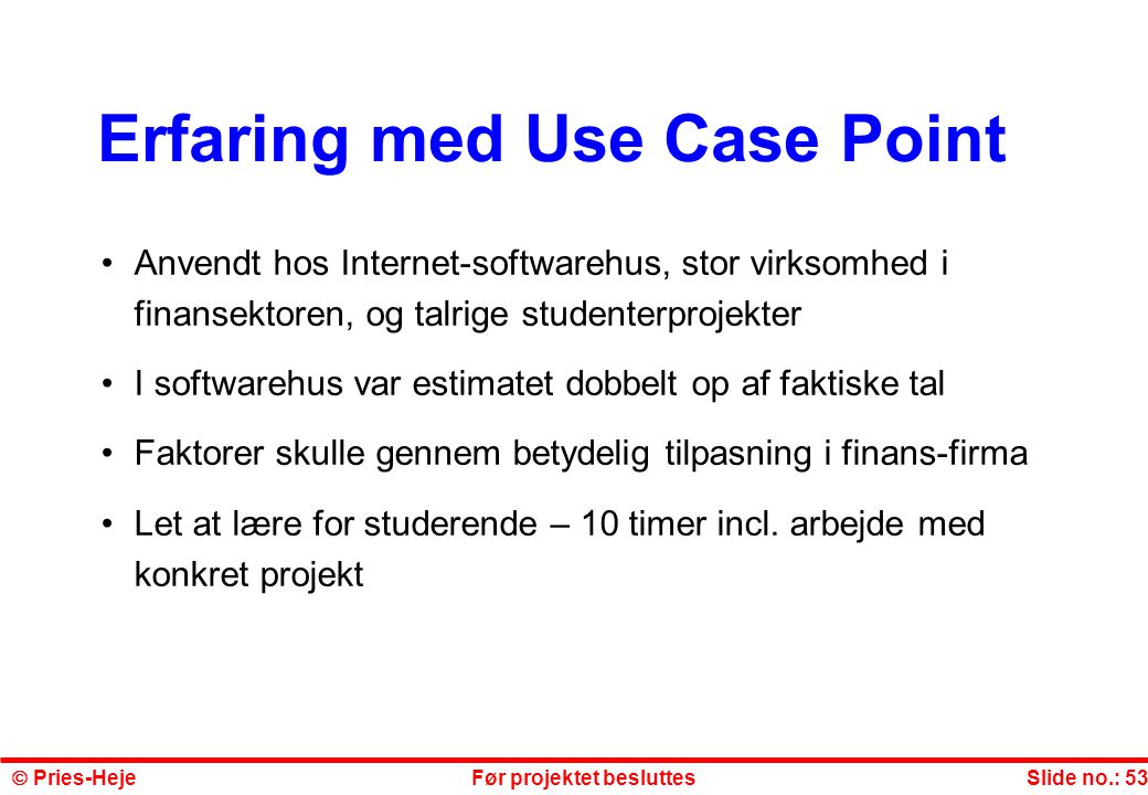 Erfaring med Use Case Point