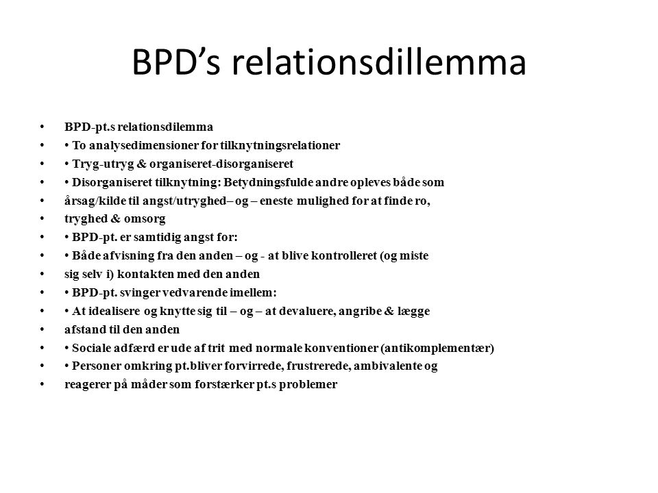 BPD’s relationsdillemma