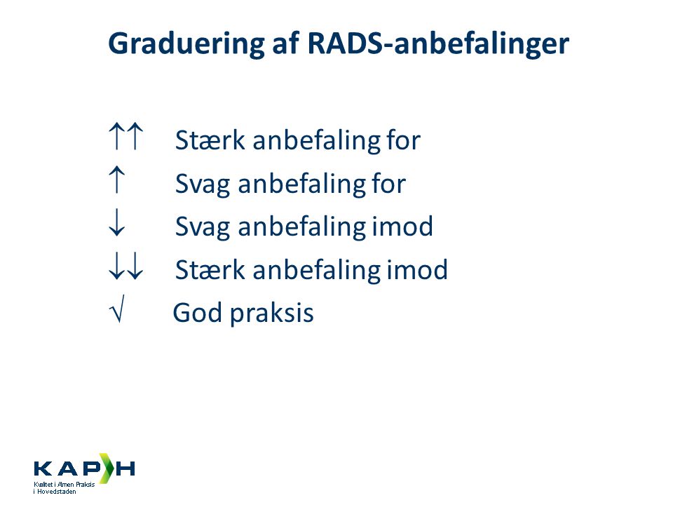 Graduering af RADS-anbefalinger