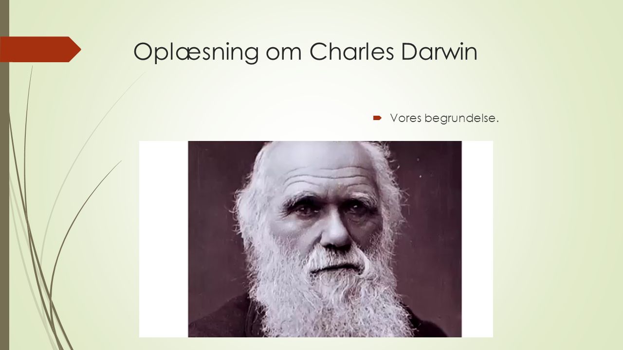 Oplæsning om Charles Darwin